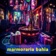 marmoraria bahia